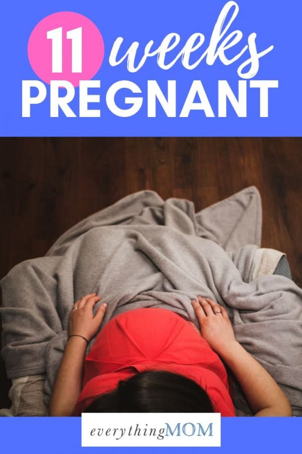 11 weeks pregnant