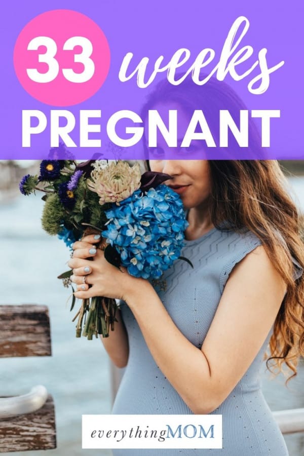 33 weeks pregnant