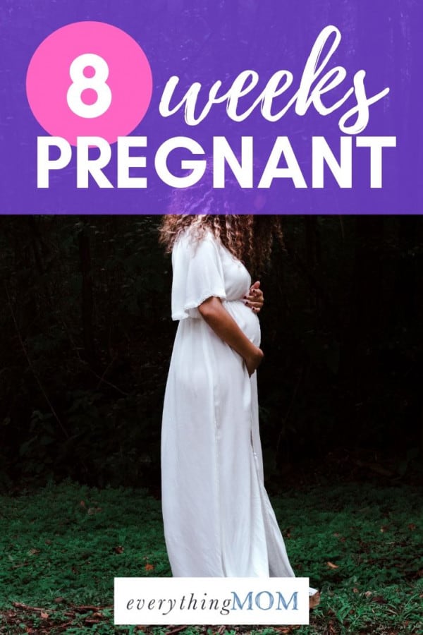 8 weeks pregnant