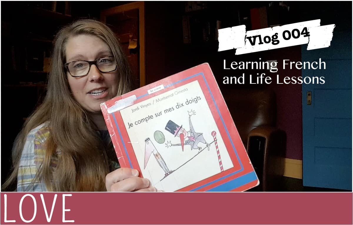 EverythingMom-Vlog004-Learning-French