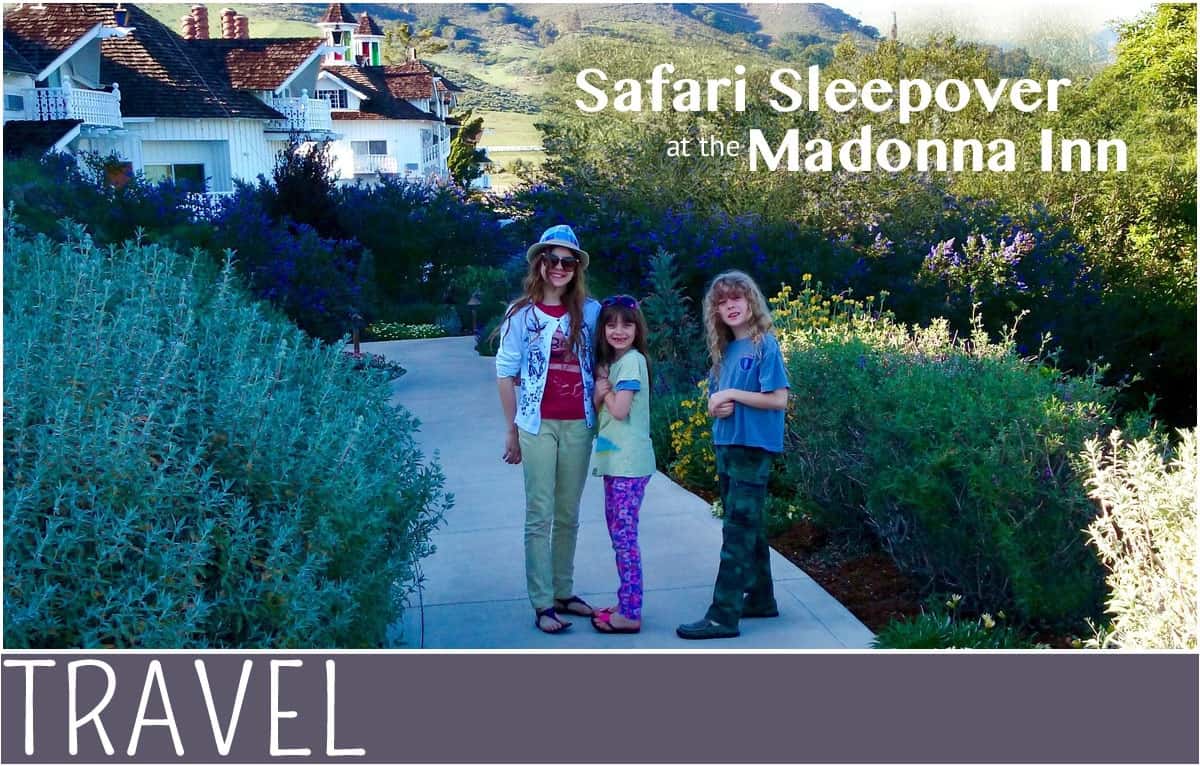 Safari Sleepover At The Madonna Inn Everythingmom