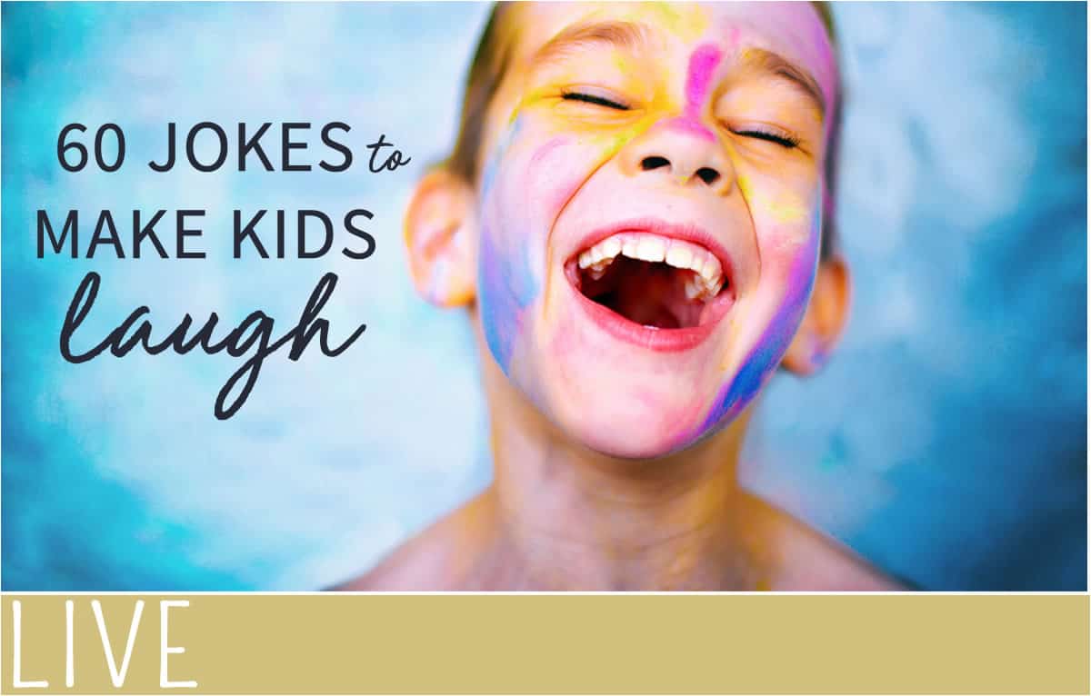 60 Jokes For Kids To Make Them Laugh Everythingmom