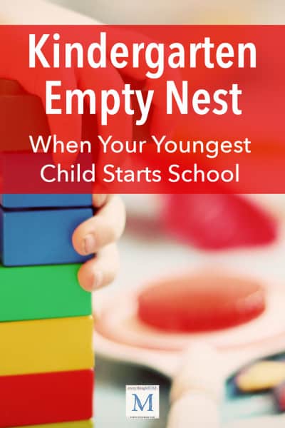 Kindergarten Empty Nest: When your Youngest Child Starts School