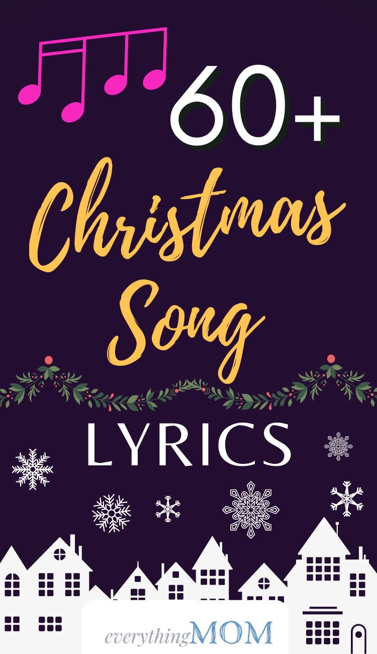 60+ Favorite Christmas Song Lyrics | EverythingMom