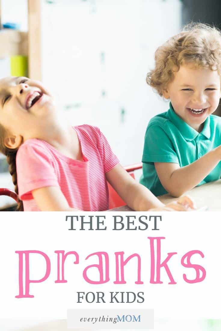 Funny Pranks for Kids They'll Love | EverythingMom Funny Pranks for Kids They'll Love | EverythingMom
