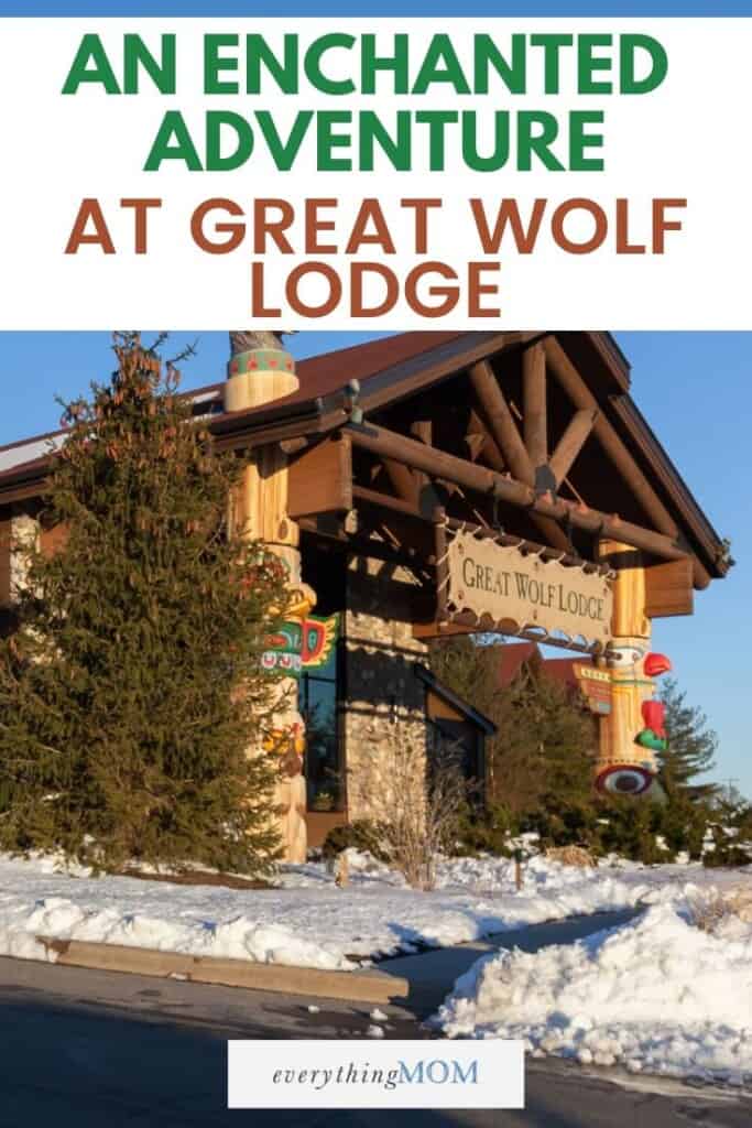 An Enchanted Adventure at Great Wolf Lodge