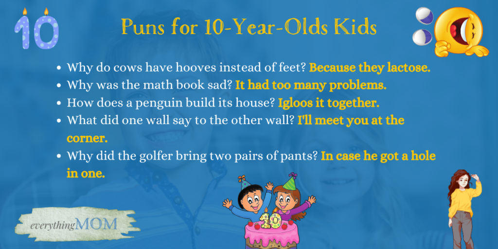 Puns for 10 Year Old Kids