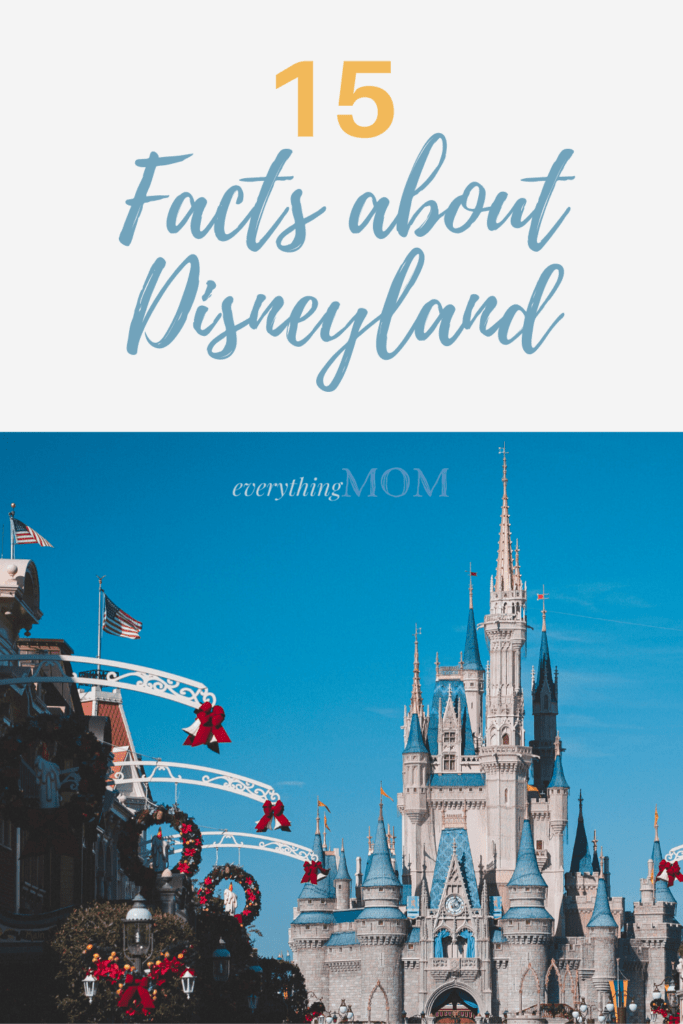 15 Random Facts about Disneyland