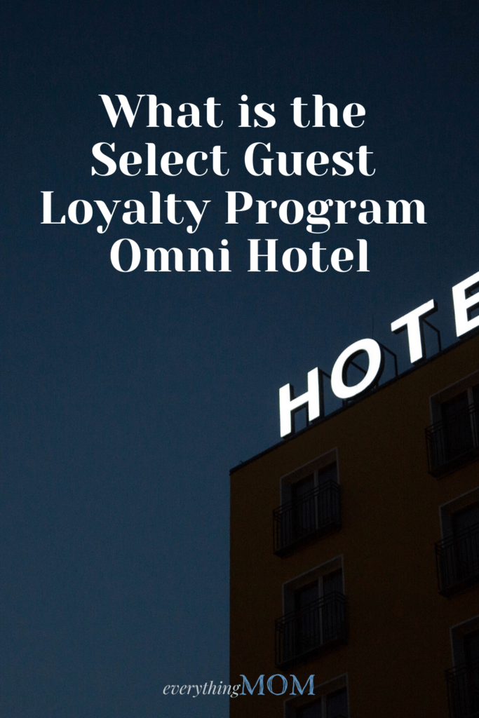 Omni Select Guest Loyalty Program