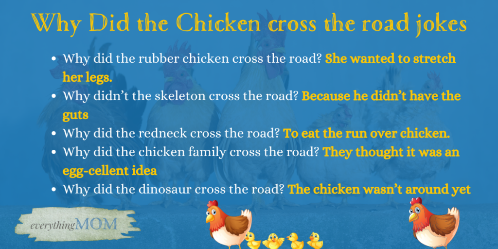 Why Did the Chicken cross the road jokes
