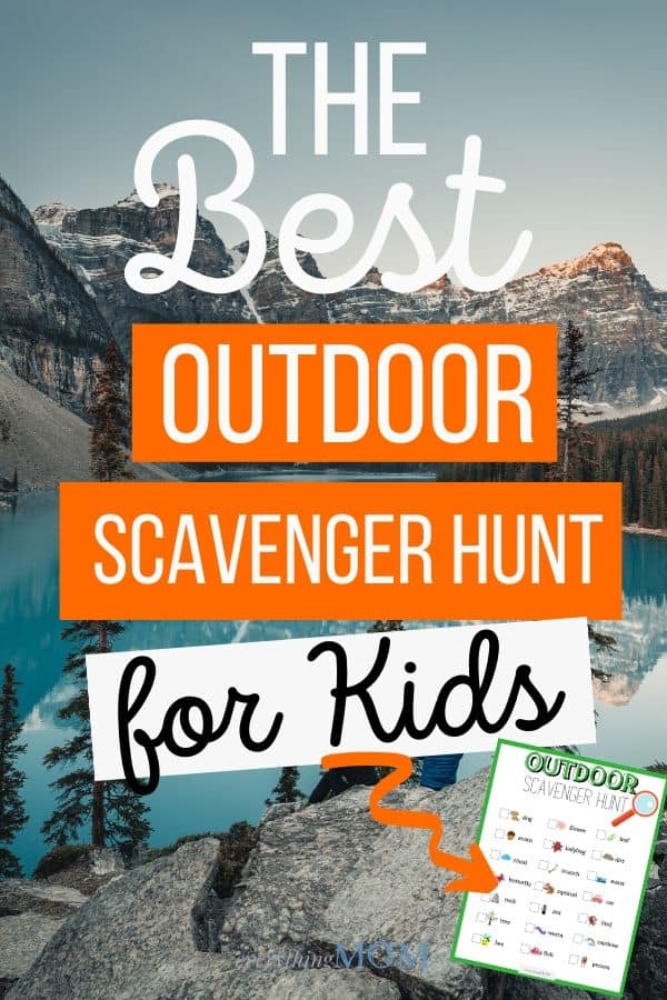 The Best Outdoor Scavenger Hunt for Kids + Free Printable