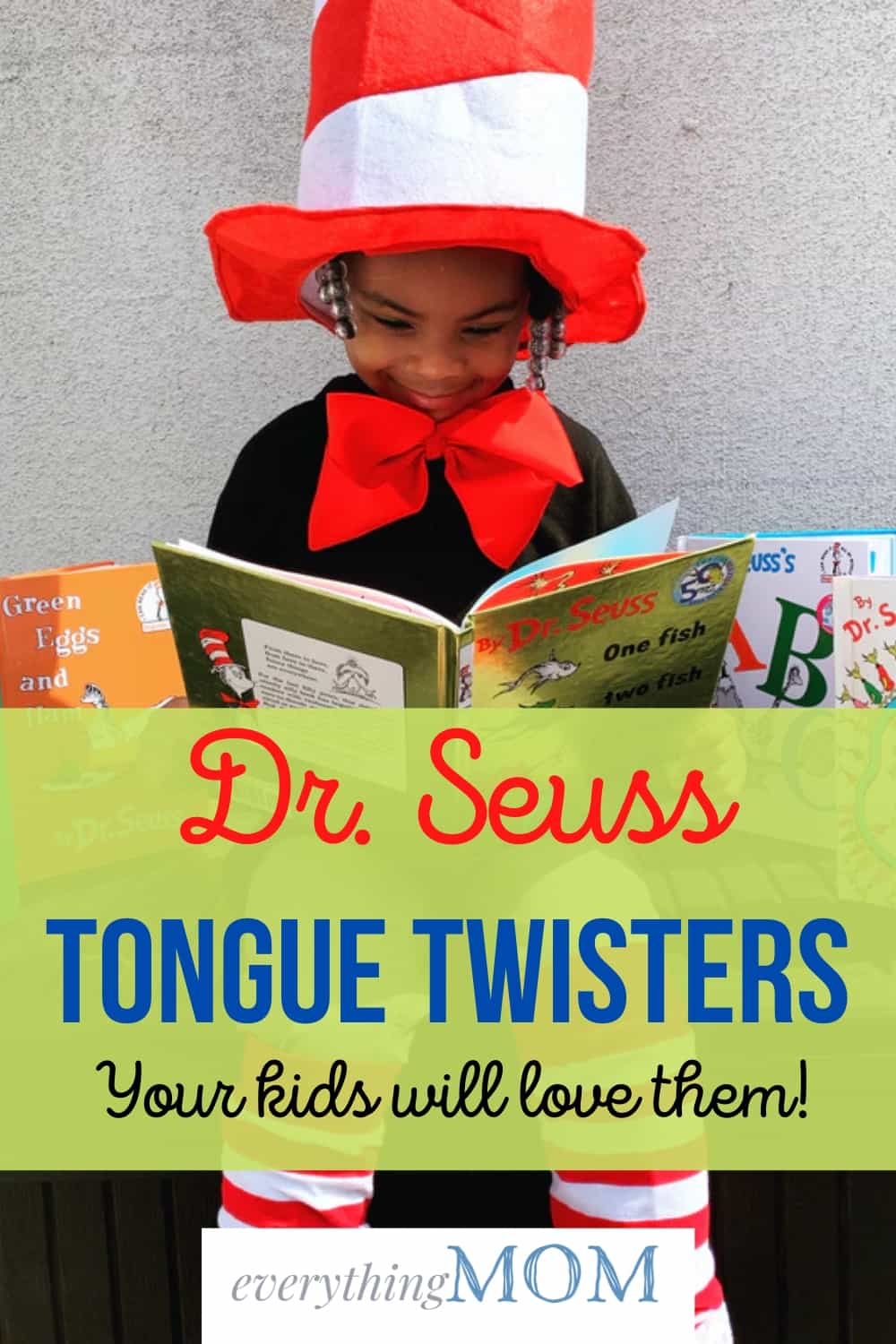 Favorite Dr. Seuss Tongue Twisters EverythingMom