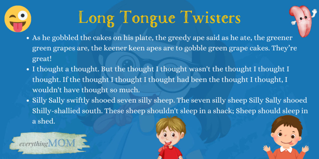 Long Tongue Twisters