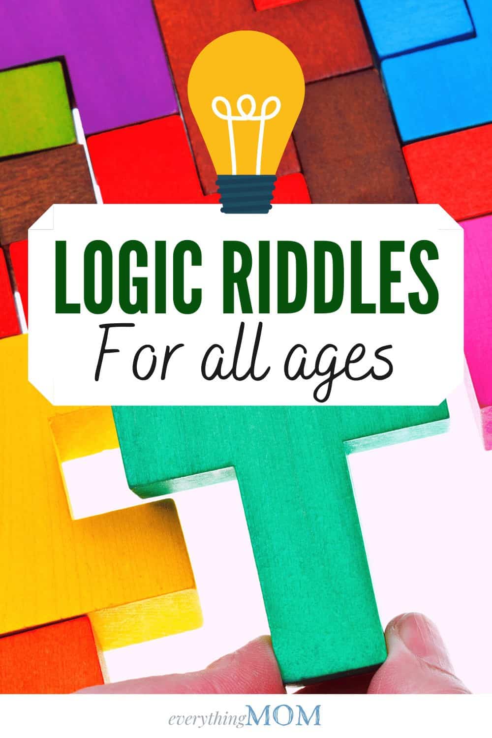 The Best Logic Riddles for All Ages (With Answer) - EverythingMom