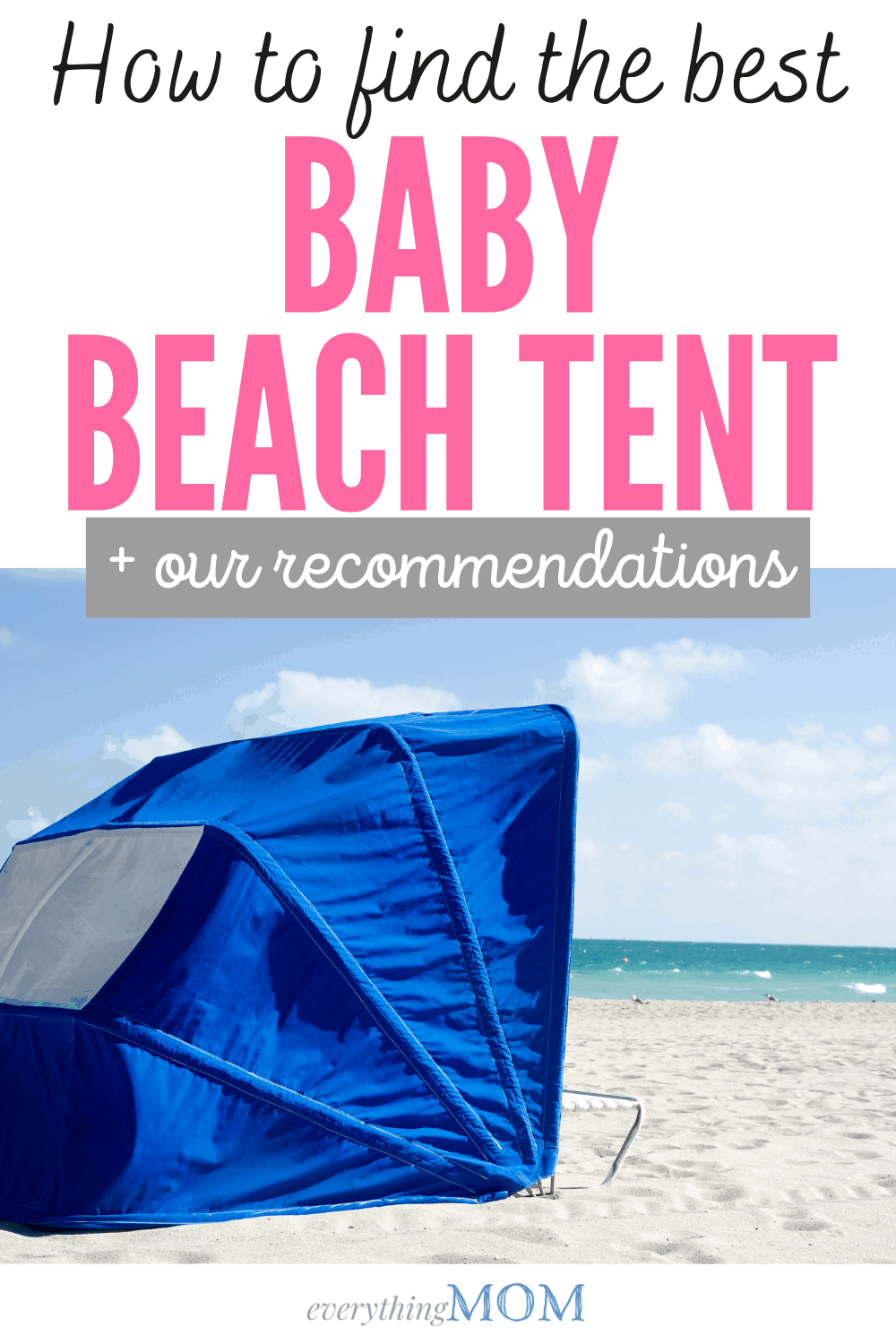 10 Best Baby Beach Tents Reviews and Buyer EverythingMom