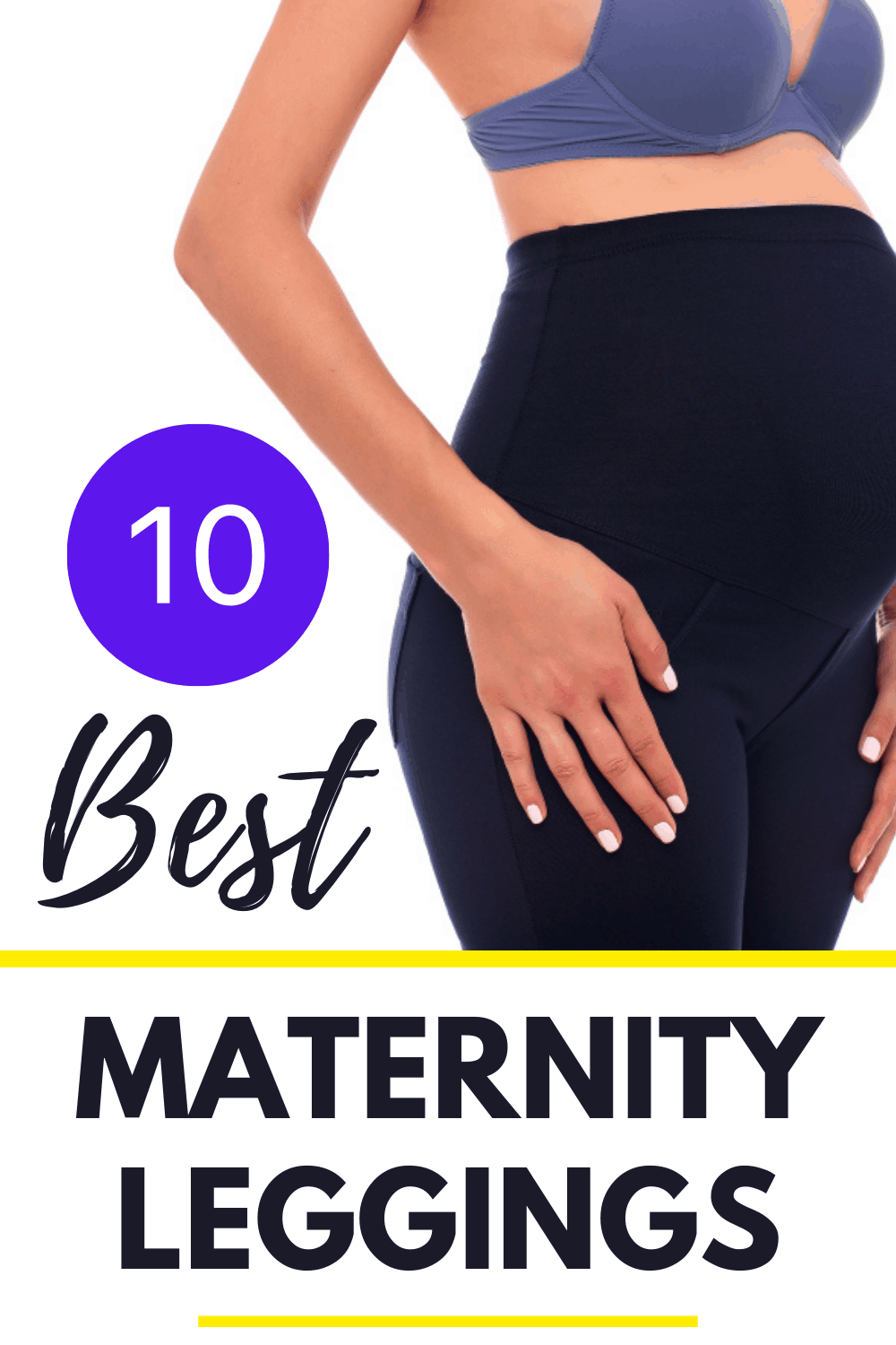 10 Best Maternity Leggings You Should Choose From EverythingMom