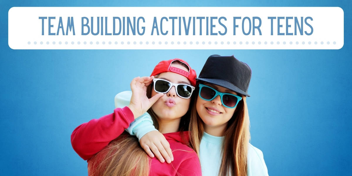https://www.everythingmom.com/wp-content/uploads/2020/12/11-Team-Building-Activities-for-Teens-1.jpg
