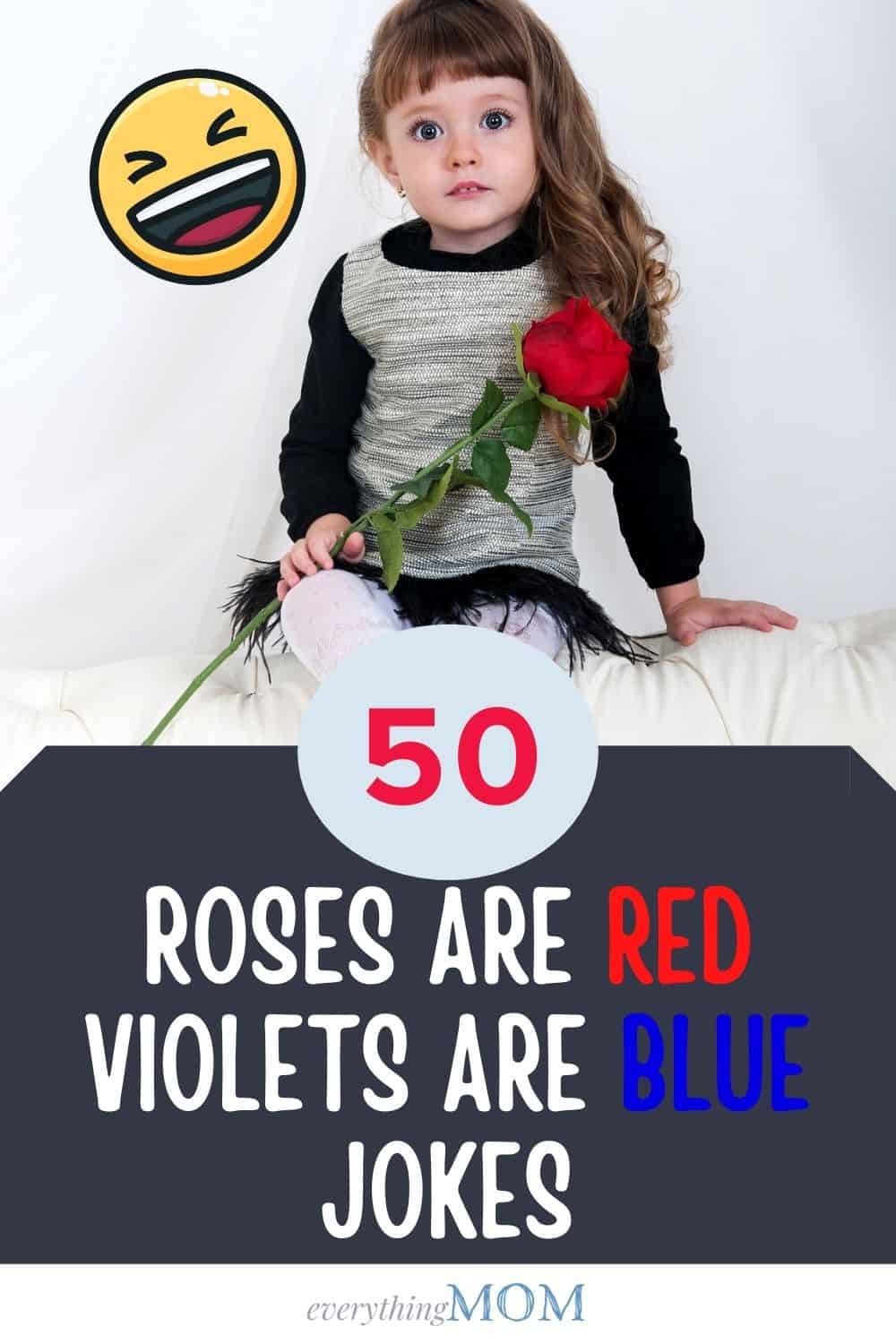 Effektivitet Bunke af Patronise 50 Best Roses Are Red Violets Are Blue Jokes | EverythingMom