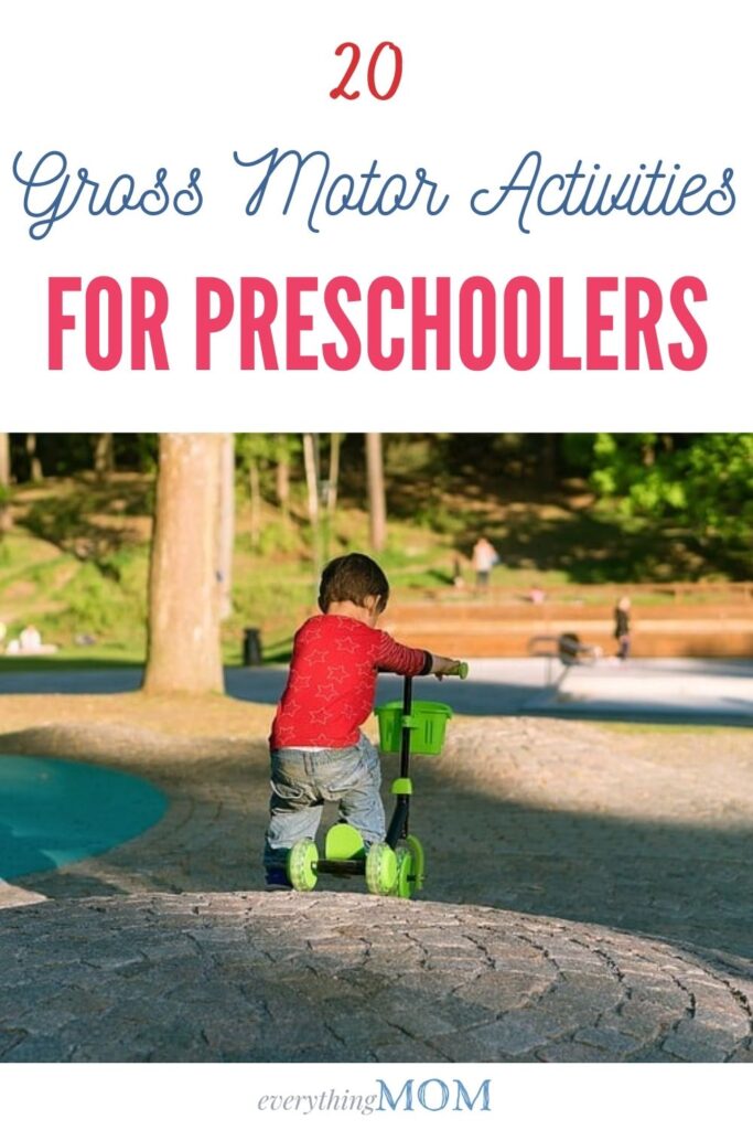 Gross Motor Activities for Preschoolers