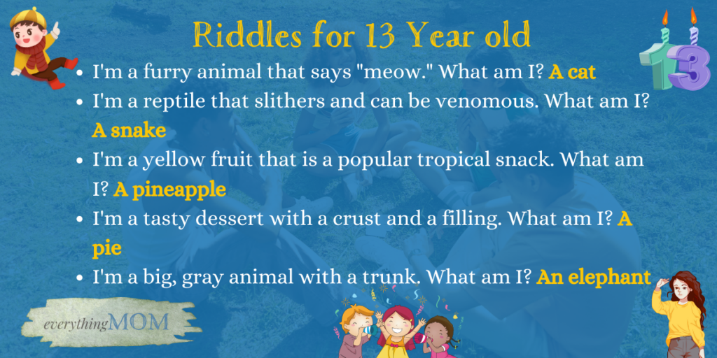 Riddles for 13 Year old