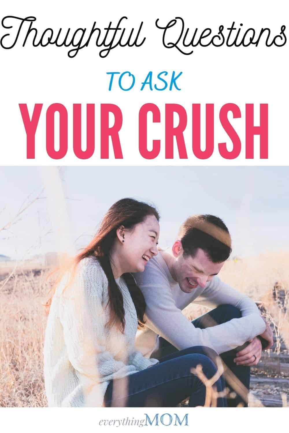 Crush a questions ask to 71 Best