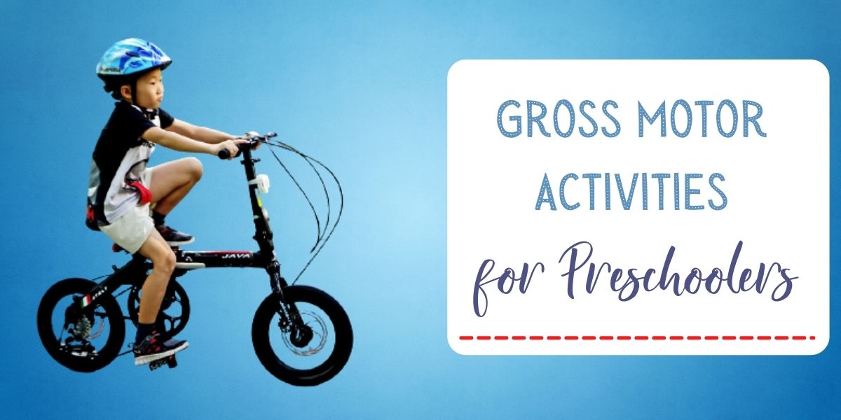 gross motor activities