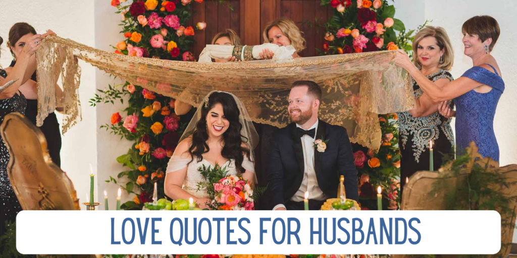 Love Quotes for Husbands