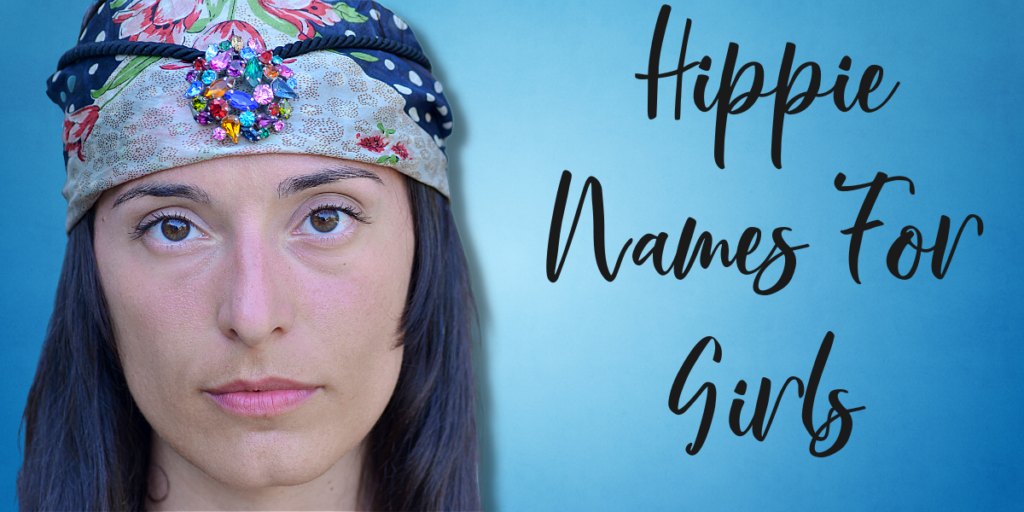 Hippie Names For Girls
