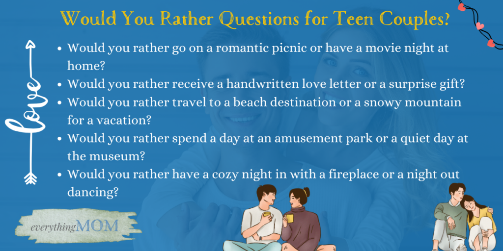 Would You Rather Questions for Teen Couples?
