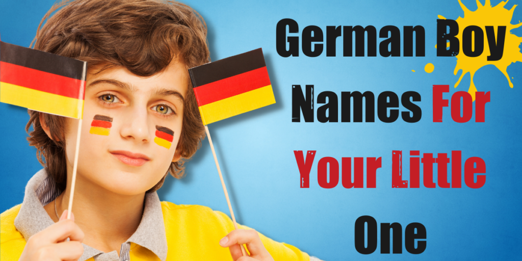 German Boy Names For Your Little One
