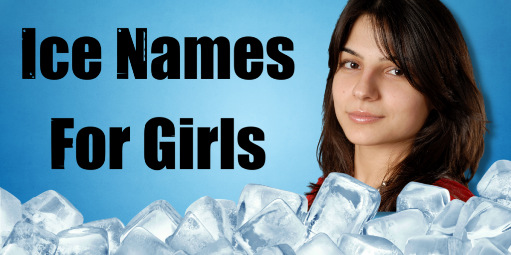 Ice Names For Girls