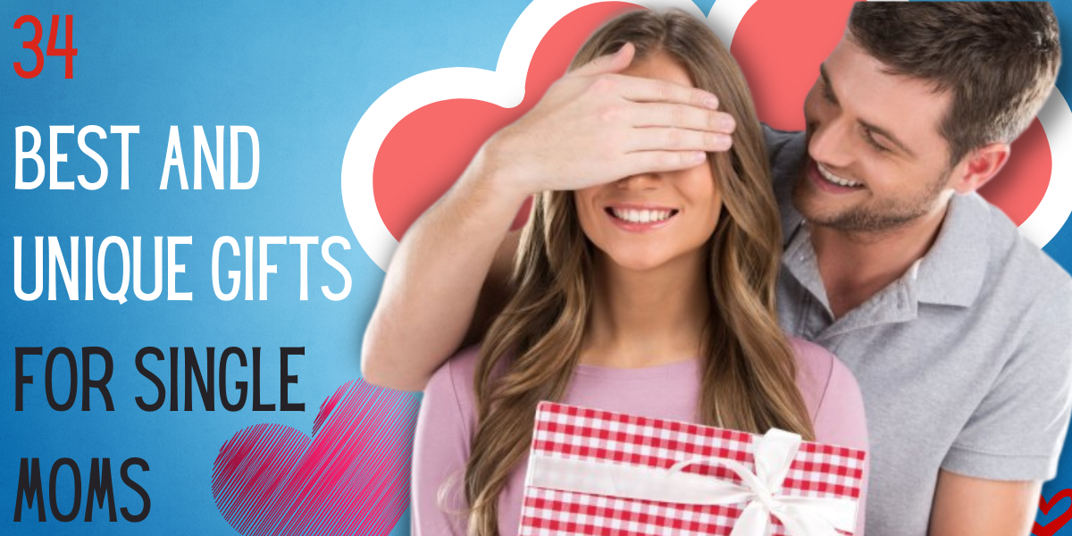 Best Gifts For Single Moms