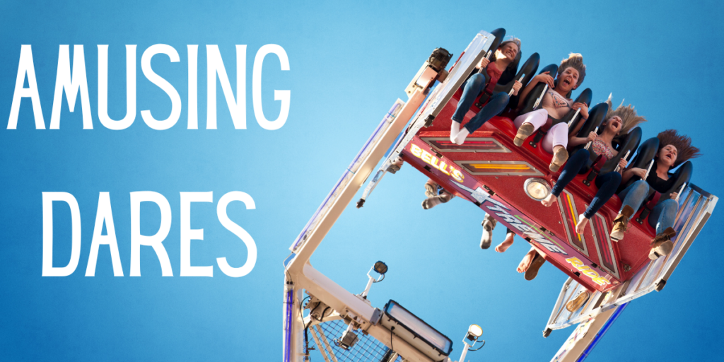 Amusing Dares