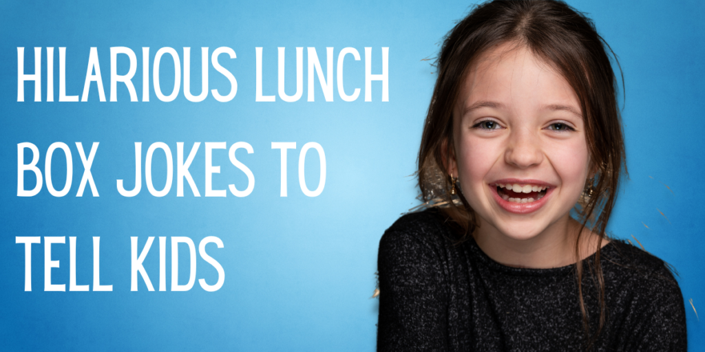 Hilarious Lunch Box Jokes to Tell Kids