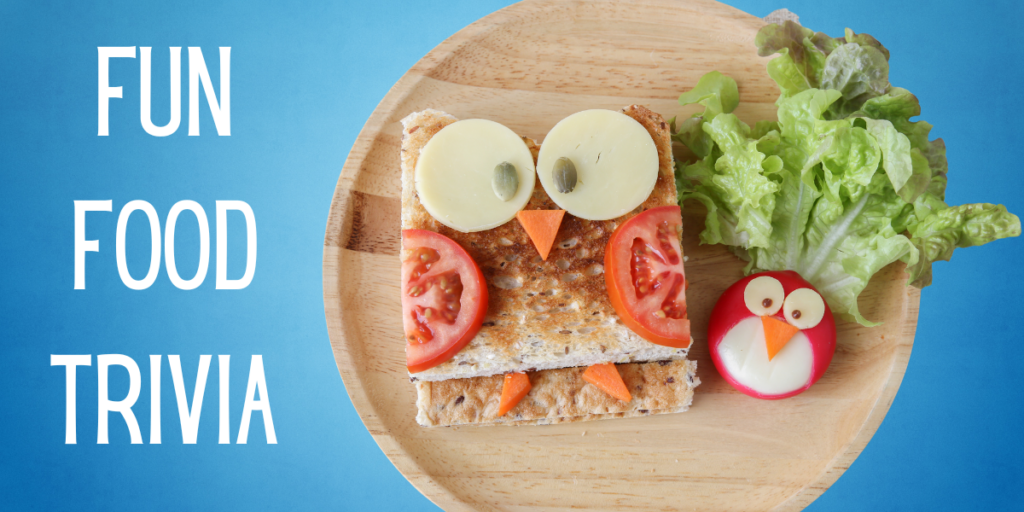 Fun Food Trivia