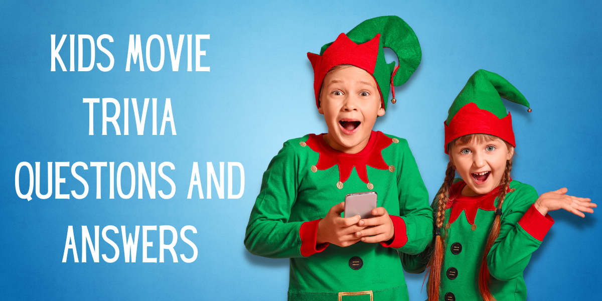 236 Interesting Kids Movie Trivia Questions And Answers EverythingMom