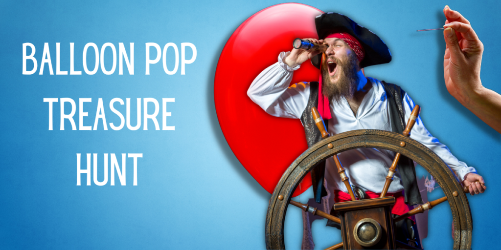 Balloon Pop Treasure Hunt