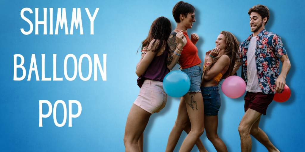 Shimmy Balloon Pop
