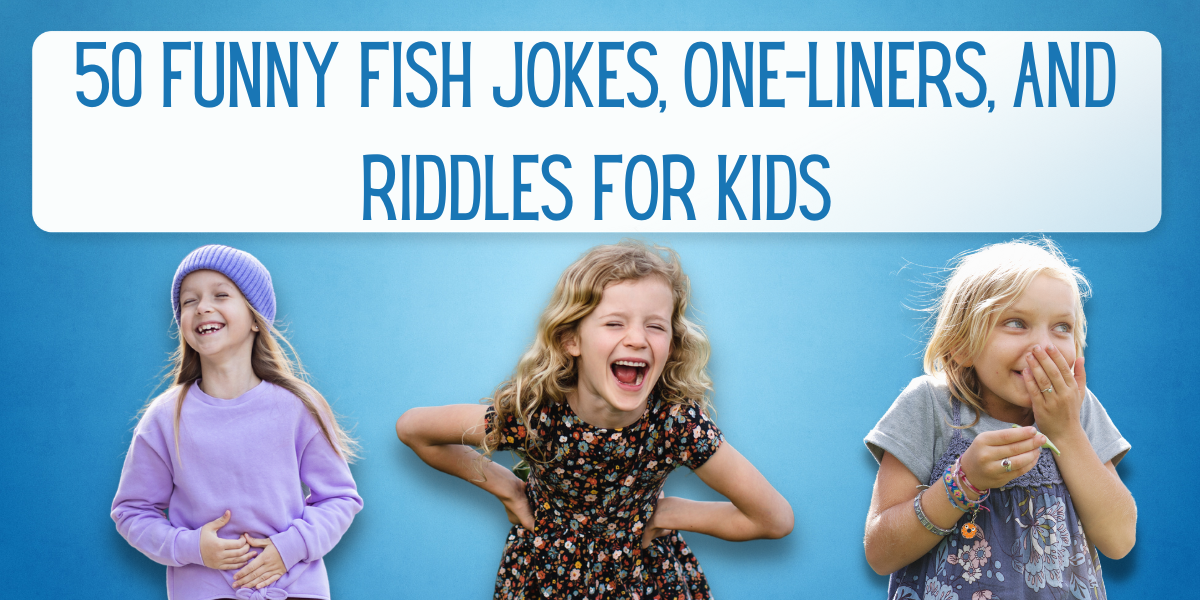 50 Funny Fish Jokes, OneLiners, And Riddles For Kids EverythingMom
