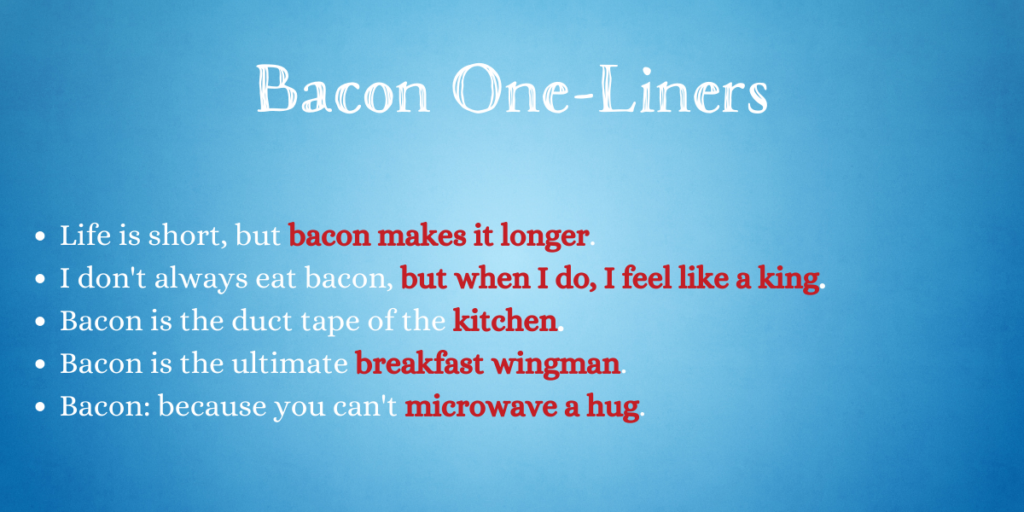 Bacon One-Liners
