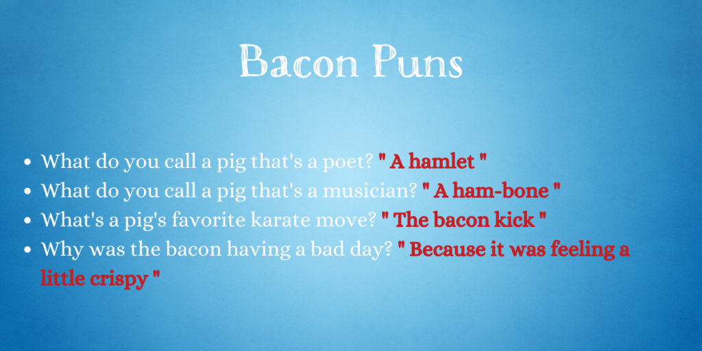 Bacon Puns