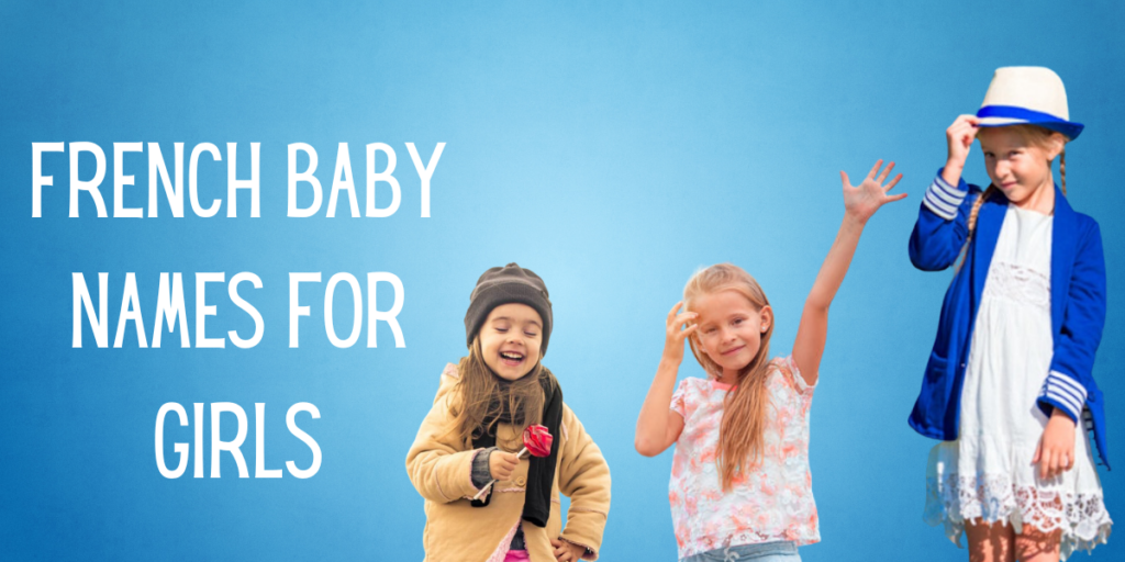 French Baby Names for Girls