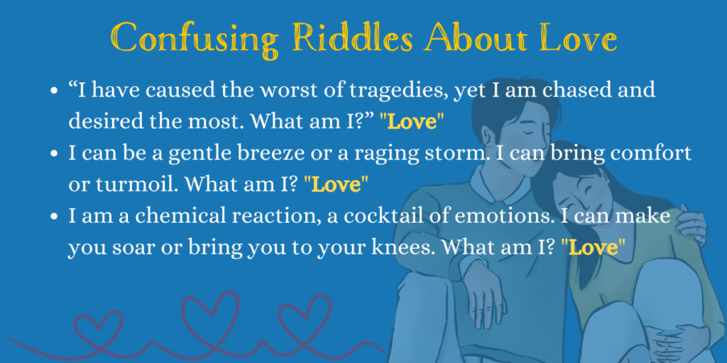 Confusing Riddles About Love