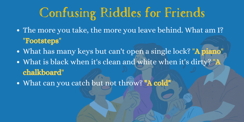 Confusing Riddles for Friends