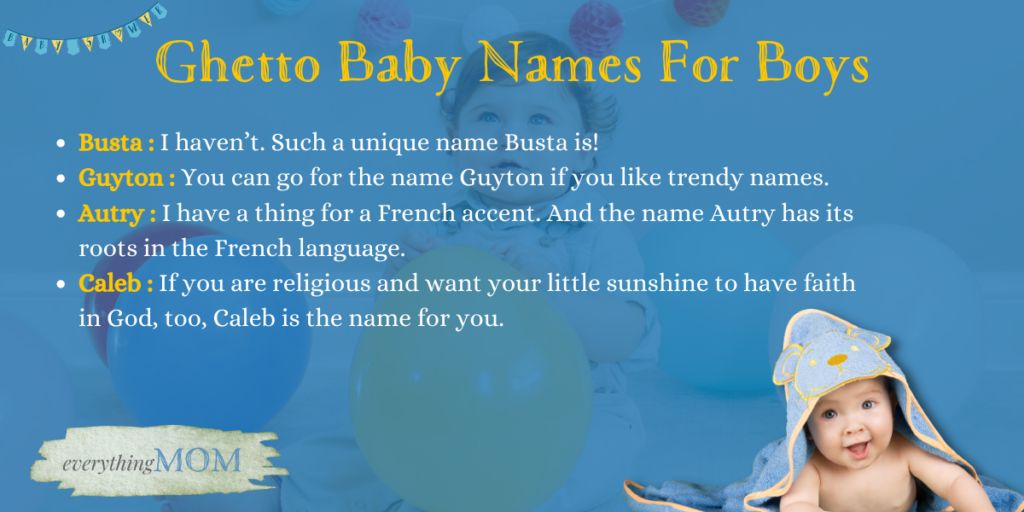 Ghetto Baby Names For Boys