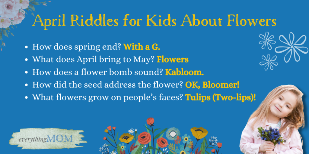 April Riddles for Kids About Flowers