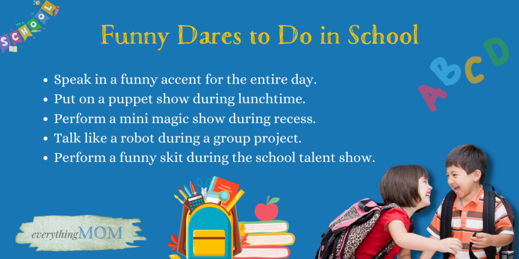 Funny Dares to Do in School