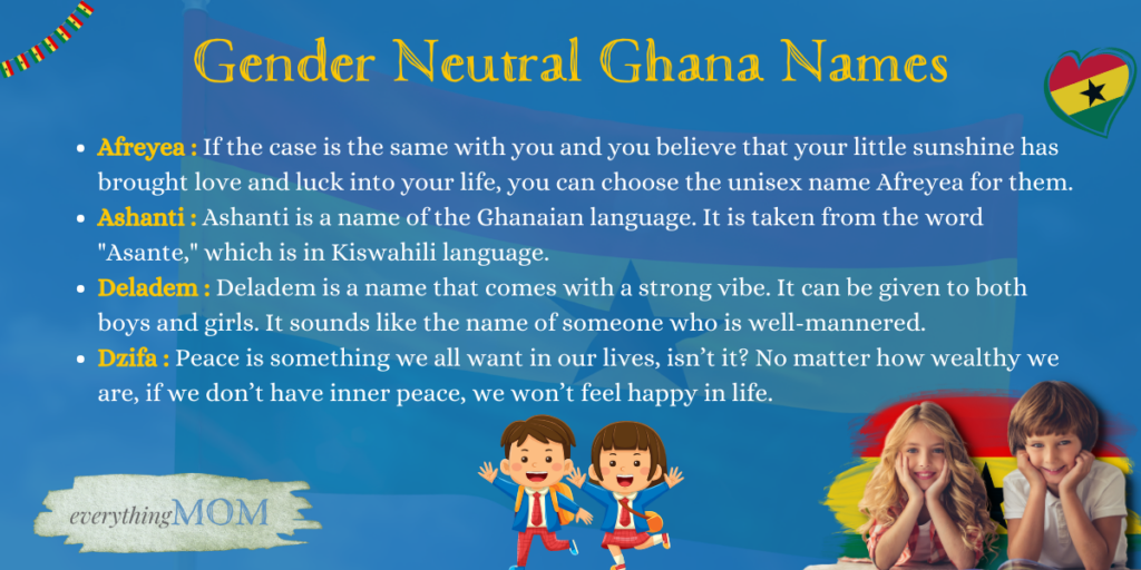 Gender Neutral Ghana Names