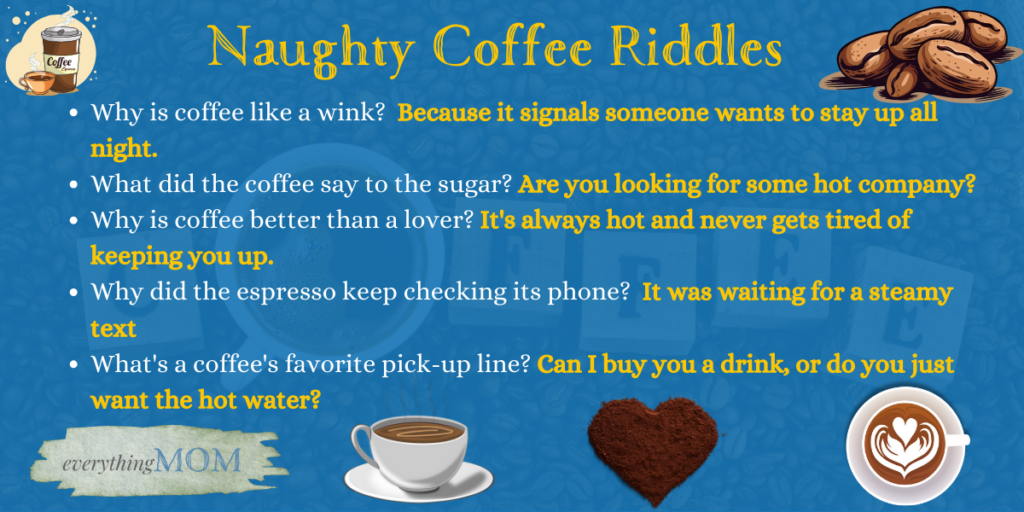 Naughty Coffee Riddles