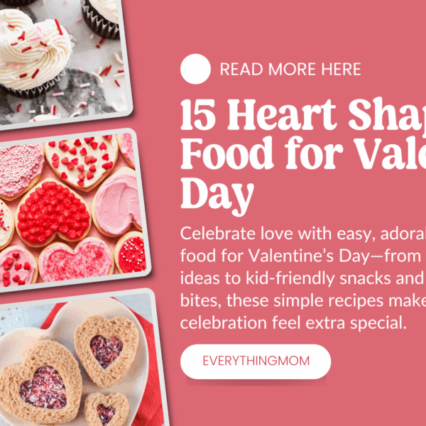 15 Heart Shaped Food for Valentine’s Day